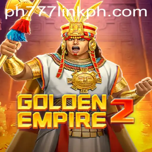 Unveiling the Epic World of GoldenEmpire2 and the PH777 Link