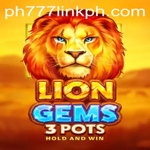 Unveiling LionGems3pots: A Thrilling Gaming Experience